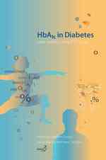 HbAa1c in Diabetes : Case Studies Using IFCC Units