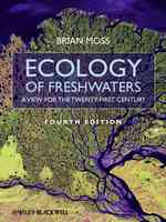 淡水の生態学（第４版）<br>Ecology of Freshwaters : A View for the Twenty-First Century （4TH）
