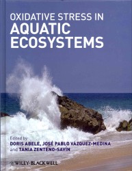 水界生態系における酸化ストレス<br>Oxidative Stress in Aquatic Ecosystems
