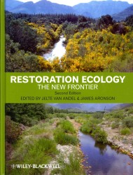 Restoration Ecology : The New Frontier （2ND）