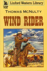 Wind Rider (Linford Western Library) （LRG UNA）