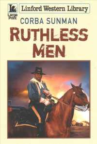 Ruthless Men (Linford Western Library)