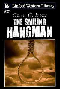 The Smiling Hangman (Linford Western Library)
