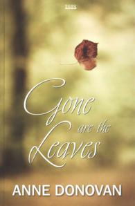Gone Are the Leaves