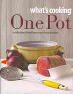 One Pot (What's Cooking)