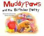 Muddypaws and the Birthday Party （BRDBK）