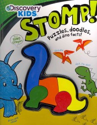 Discovery Kids Stomp! : Puzzles, Doodles, and Dino Facts! （ACT CSM NO）