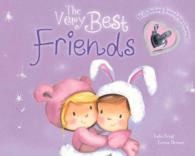 The Very Best Friends : With Linking Friendship Charms （HAR/ACC）