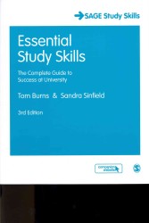 エッセンシャル・スタディスキル（第３版）<br>Essential Study Skills : The Complete Guide to Success at University (Sage Study Skills) （3TH）