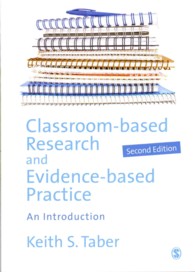学級ベースの調査とエビデンスに基づく実践：入門（第２版）<br>Classroom-based Research and Evidence-based Practice : An Introduction （2ND）