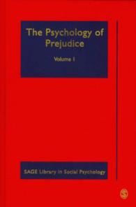 偏見の心理学（全４巻）<br>The Psychology of Prejudice (Sage Library in Social Psychology)