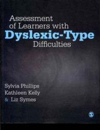 Assessment of Learners with Dyslexic-Type Difficulties