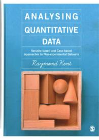 計量的データの分析<br>Analysing Quantitative Data : Variable-based and Case-based Approaches to Non-experimental Datasets