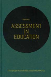 教育評価（全４巻）<br>Assessment in Education (Sage Library of Educational Thought & Practice)
