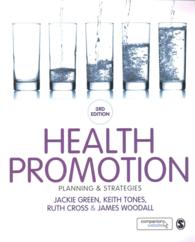 ヘルスプロモーション：計画と戦略（第３版）<br>Health Promotion : Planning & Strategies （3 PAP/PSC）