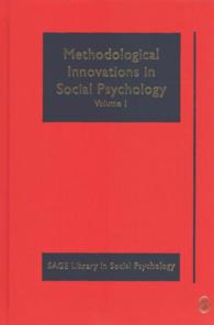 社会心理学の方法論的革新（全５巻）<br>Methodological Innovations in Social Psychology (Sage Library in Social Psychology)