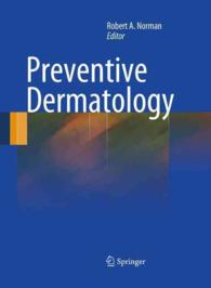 Preventive Dermatology （2010）