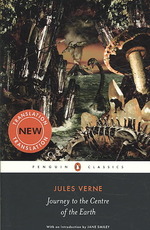 Journey to the Centre of the Earth (Penguin Classics) （Reprint）