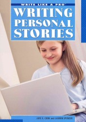 Writing Personal Stories (Write Like a Pro)