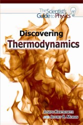 Discovering Thermodynamics (Scientist's Guide to Physics) （Library Binding）