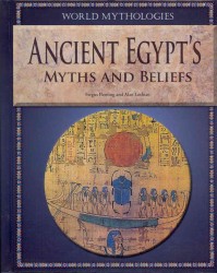 Ancient Egypt's Myths and Beliefs (World Mythologies) （Library Binding）
