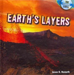 Earth's Layers (Our Changing Earth) （Library Binding）