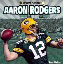 Aaron Rodgers (Sports Heroes)
