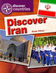 Discover Iran (Discover Countries)
