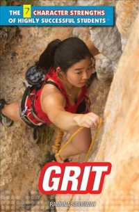 Grit (7 Character Strengths of Highly Successful Students) （Library Binding）