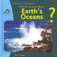 What Do You Know about Earth's Oceans? (20 Questions: Earth Science) （Library Binding）