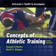 Concepts of Athletic Training Instructor's Toolkit （6 CDR）