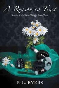 A Reason to Trust (Sisters of My Heart Trilogy)