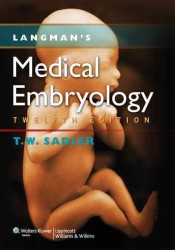 Langman's Medical Embryology (Longmans Medical Embryolgy) / Sadler