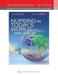 今日の看護（第１０版）<br>Nursing in Today's World -- Paperback / softback （Tenth, Int）