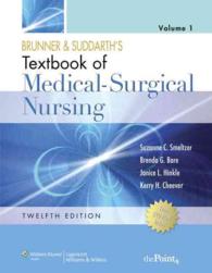 Brunner & Suddarth's Textbook of Medical-Surgical Nursing / Prep U （HAR/PSC）