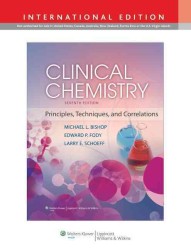臨床化学：原理、技術と相関（第７版）<br>Clinical Chemistry : Principles, Techniques, and Correlations -- Hardback （7th revise）