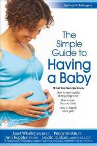 The Simple Guide to Having a Baby （Updated）