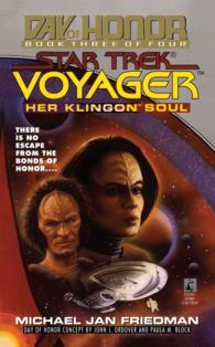Her Klingon Soul: Star Trek Voyager: Day of Honor #3 (Star Trek: Voyager")