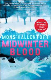 Midwinter Blood: A Thriller (Malin Fors Thrillers") 〈1〉