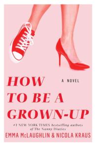 How to Be a Grown-Up