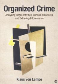 組織犯罪<br>Organized Crime : Analyzing Illegal Activities, Criminal Structures, and Extra-legal Governance