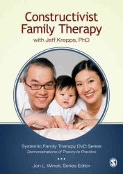 Constructivist Family Therapy: with Jeff Krepps, PhD (Systemic Family Therapy Dvd Series) （DVD）