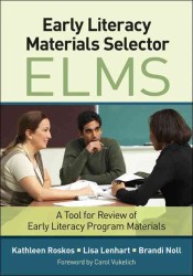 Early Literacy Materials Selector (ELMS) : A Tool for Review of Early Literacy Program Materials