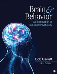 脳と行動：生物心理学入門（第４版）<br>Brain & Behavior : An Introduction to Biological Psychology （4TH）