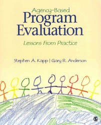 BUNDLE: Kapp: Agency-Based Program Evaluation + Martin: Measuring the Performance of Human Services Programs 2e