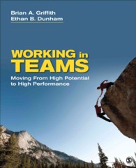Working in Teams : Moving from High Potential to High Performance