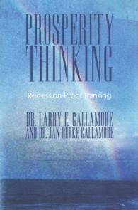 Prosperity Thinking : Recession-Proof Thinking