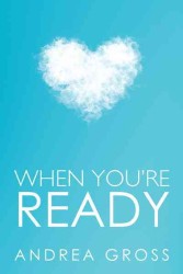 When You're Ready : When You're Ready for Chapter 2