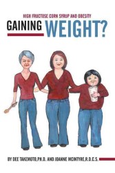 Gaining Weight? : High Fructose Corn Syrup and Obesity