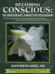 Becoming Conscious : The Enneagram's Forgotten Passageway
